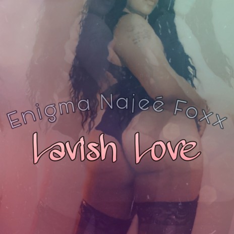 Lavish Love | Boomplay Music