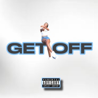 Get Off ft. Homie Gang UFO lyrics | Boomplay Music