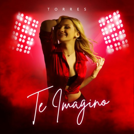 Te Imagino | Boomplay Music