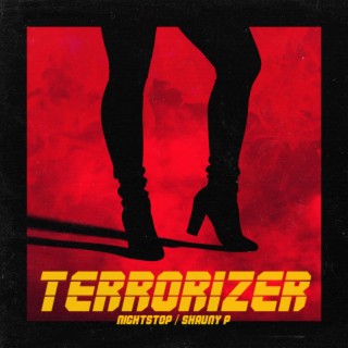 Terrorizer ft. Shauny P lyrics | Boomplay Music