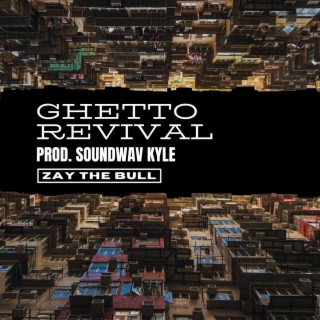 Ghetto Revival