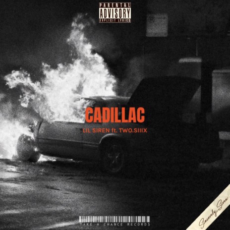 CADILLAC ft. Two.Siiix | Boomplay Music
