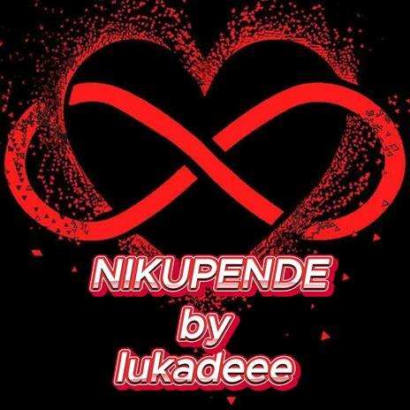 Nikupende | Boomplay Music