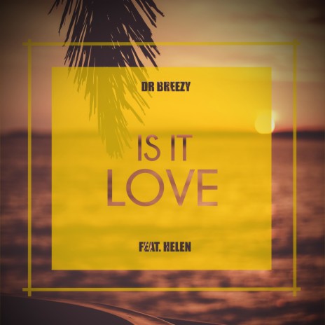 Is It Love | Boomplay Music