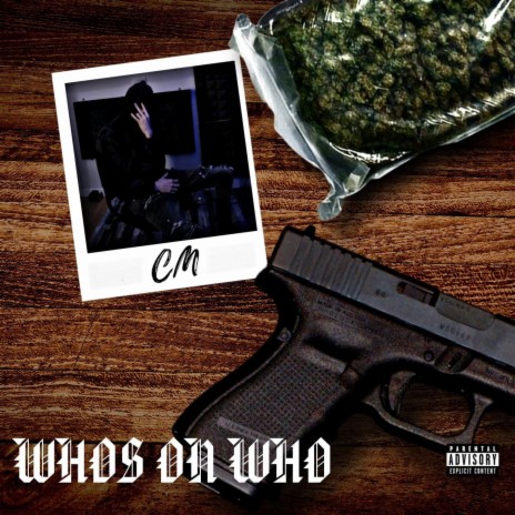 Whos On Who? | Boomplay Music