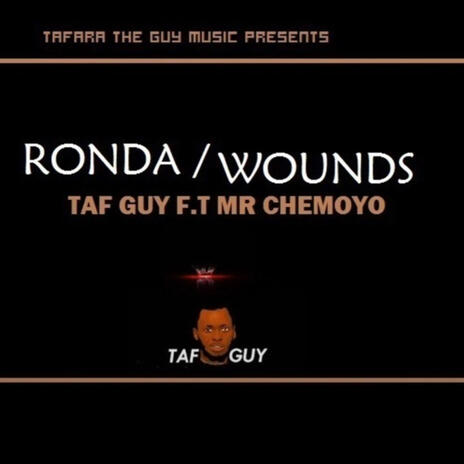 Ronda / Wound ft. Mr Chemoyo | Boomplay Music