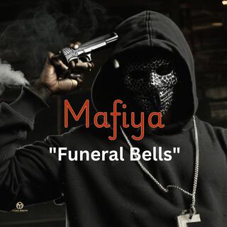 Mafiya Funeral Bells