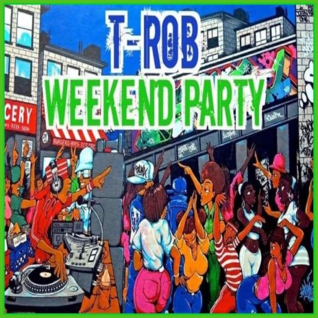 Weekend Party | Boomplay Music