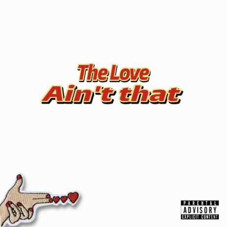 The love aint that | Boomplay Music