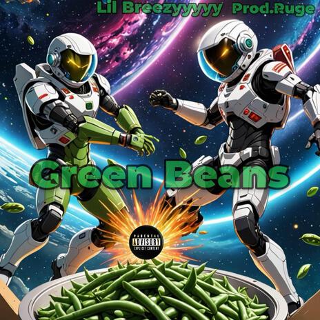 Green Beans | Boomplay Music