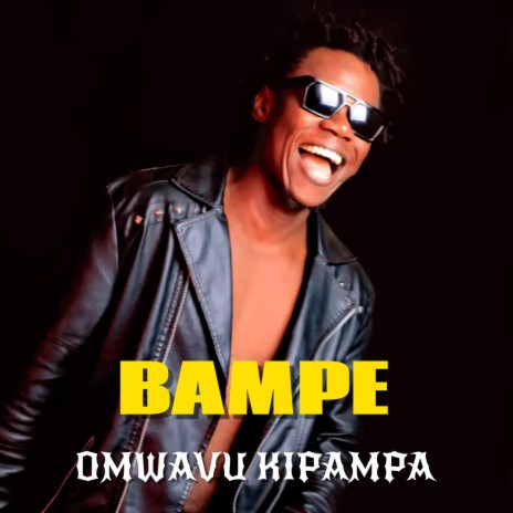 Bampe | Boomplay Music