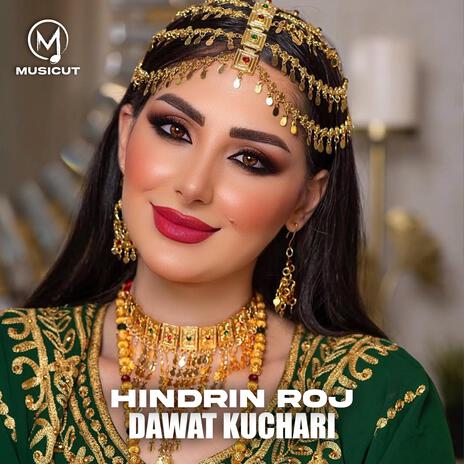 Dawat Kuchari (Hindrin Roj) | Boomplay Music