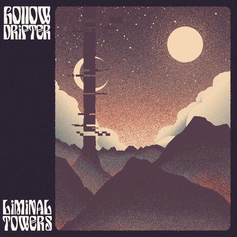 Liminal Towers | Boomplay Music