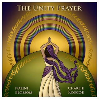 The Unity Prayer ft. Charlie Roscoe lyrics | Boomplay Music