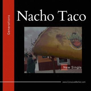 Nacho Taco lyrics | Boomplay Music