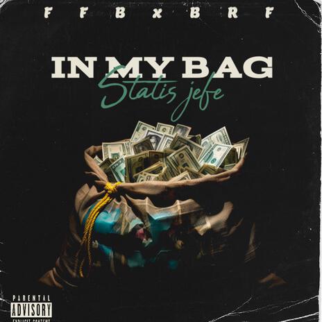 In my bag | Boomplay Music