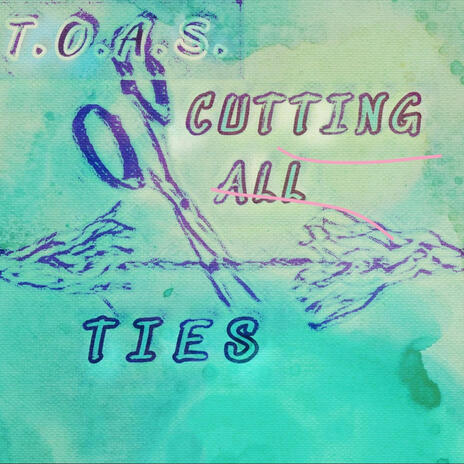 Cutting Ties