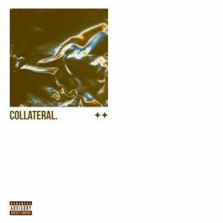 COLLATERAL.