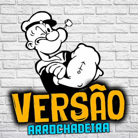 Onda Do Berimbau, Versão Arrochadeira ft. Globo Hits Music | Boomplay Music