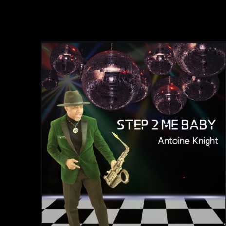 STEP 2 ME BABY | Boomplay Music