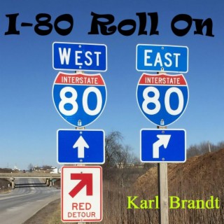 I-80 ROLL ON