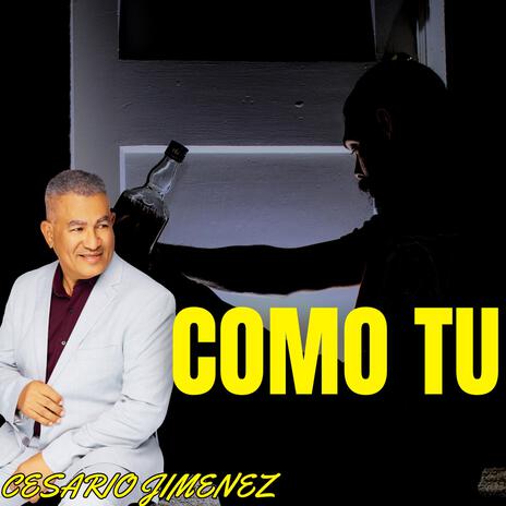 COMO TU | Boomplay Music