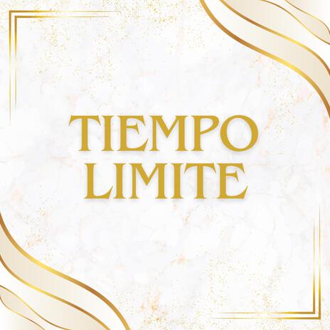 Tiempo limite | Boomplay Music