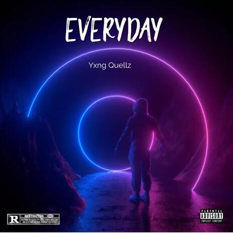 Everyday | Boomplay Music