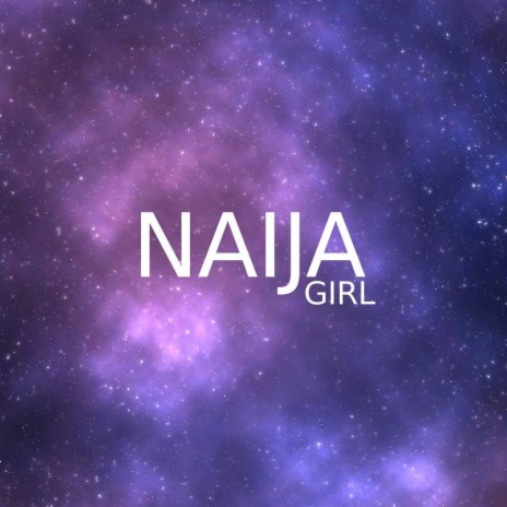 Naija Girl