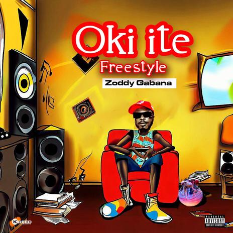 OKI ITE FREESTYLE | Boomplay Music