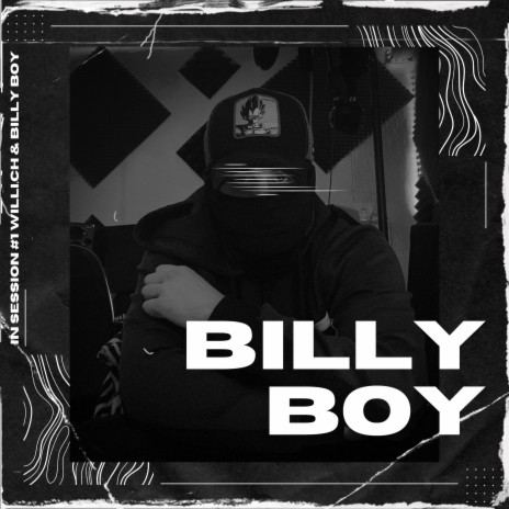 BILLY BOY: IN SESSION #1 ft. Billy Boy