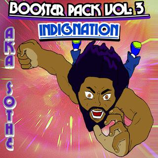 Booster Pack Vol 3: Indignation