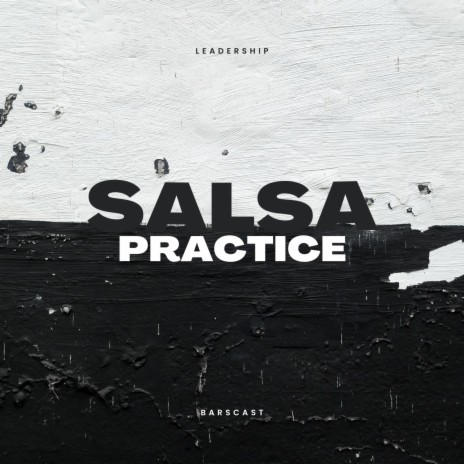 Salsa Social Practice | Boomplay Music