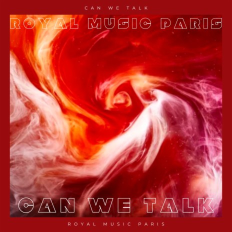 Can We Talk (Original Mix) | Boomplay Music