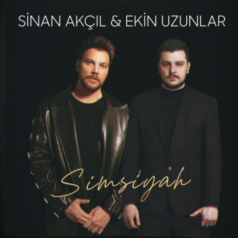 Simsiyahım ft. Ekin Uzunlar | Boomplay Music