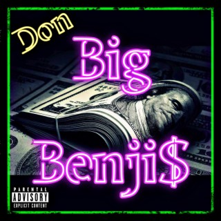 Big Benji$