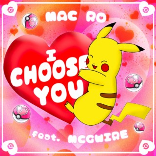 I Choose You