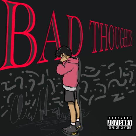 BAD THOUGHTS | Boomplay Music