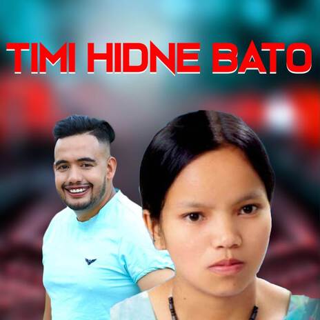 Timi Hidne Bato ft. Rajendra Puri | Boomplay Music