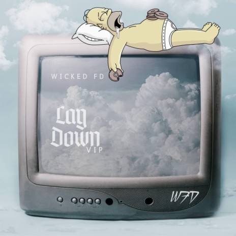 Lay Down (VIP Mix) | Boomplay Music