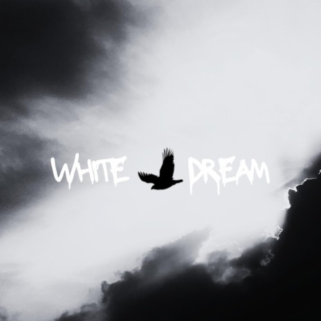 White dream | Boomplay Music