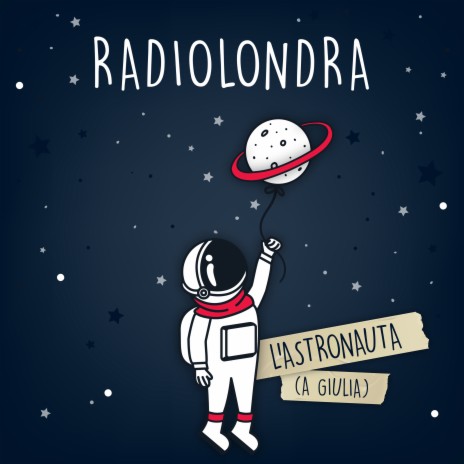 L'astronauta | Boomplay Music