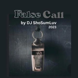 False Call