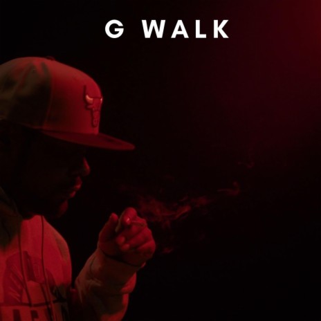 G WALK | Boomplay Music