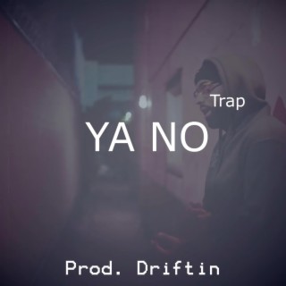 YA NO (Instrumental Trap)