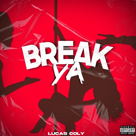 Break Ya 25 (Break Ya Back 2025) ft. TheRechordz | Boomplay Music