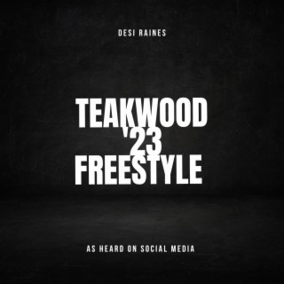 Teakwood '23 Freestyle