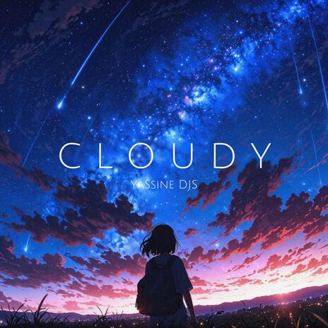 Cloudy | Boomplay Music