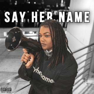 Say Her Name (Angry Black Woman)