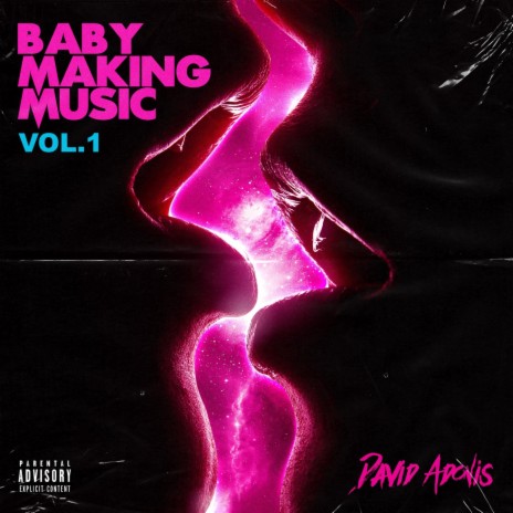 Baby Making Music, Vol. 1 | Boomplay Music